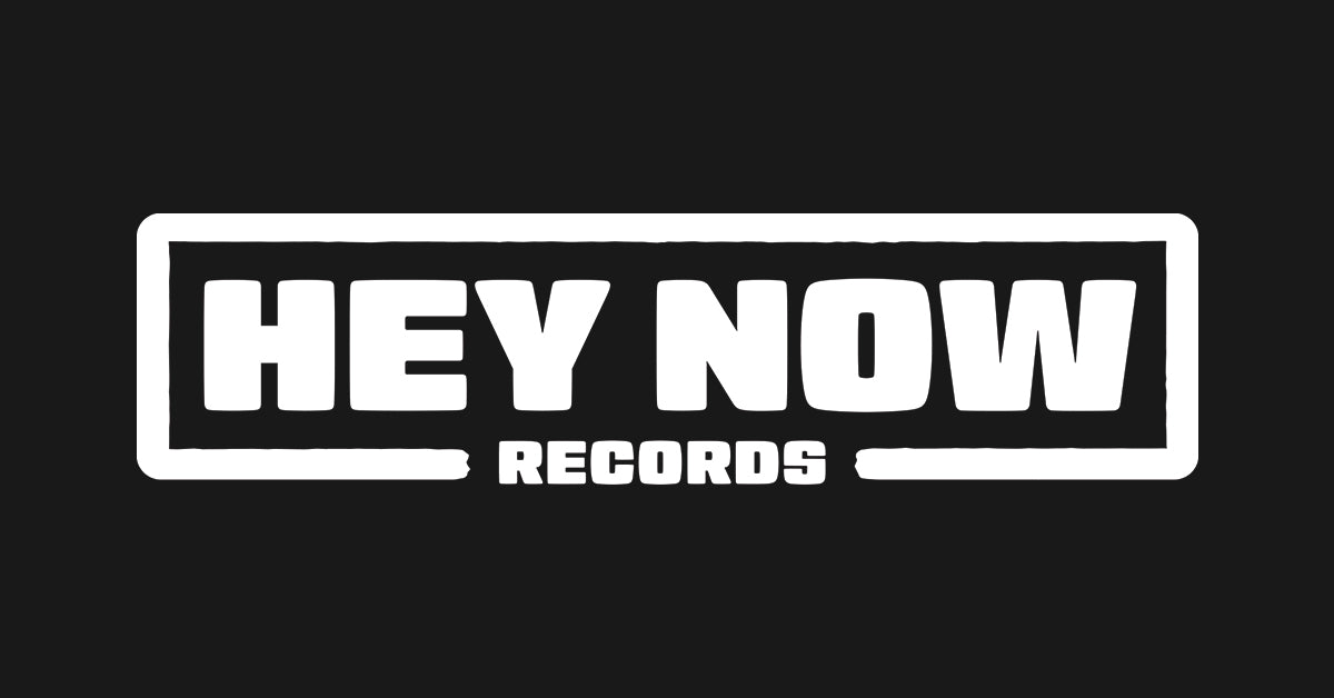 HEY NOW Records