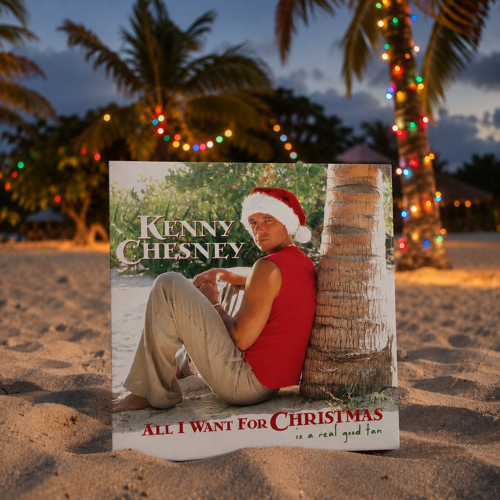 All I Want For Christmas Is A Real Good Tan (Vinyl) on beach